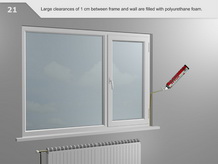 يتم ملء الفجوات التي يزيد حجمها    عن 1 سم بين الإطار والجدار برغوة البولي يوريثان.